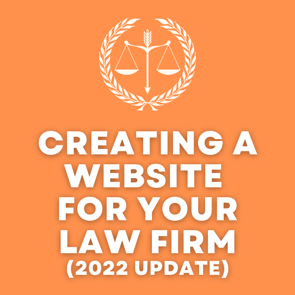 Creating a Website for Your Law Firm
