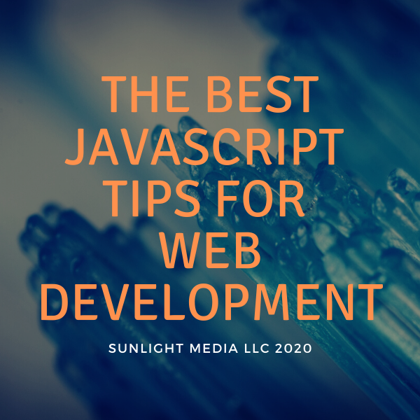 The best JavaScript Tips for web development