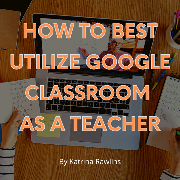 google-classroom-for teachers