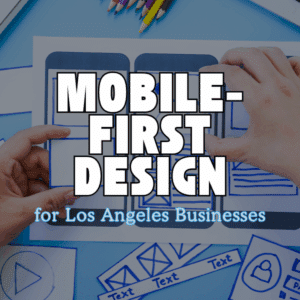 Mobile-First Design